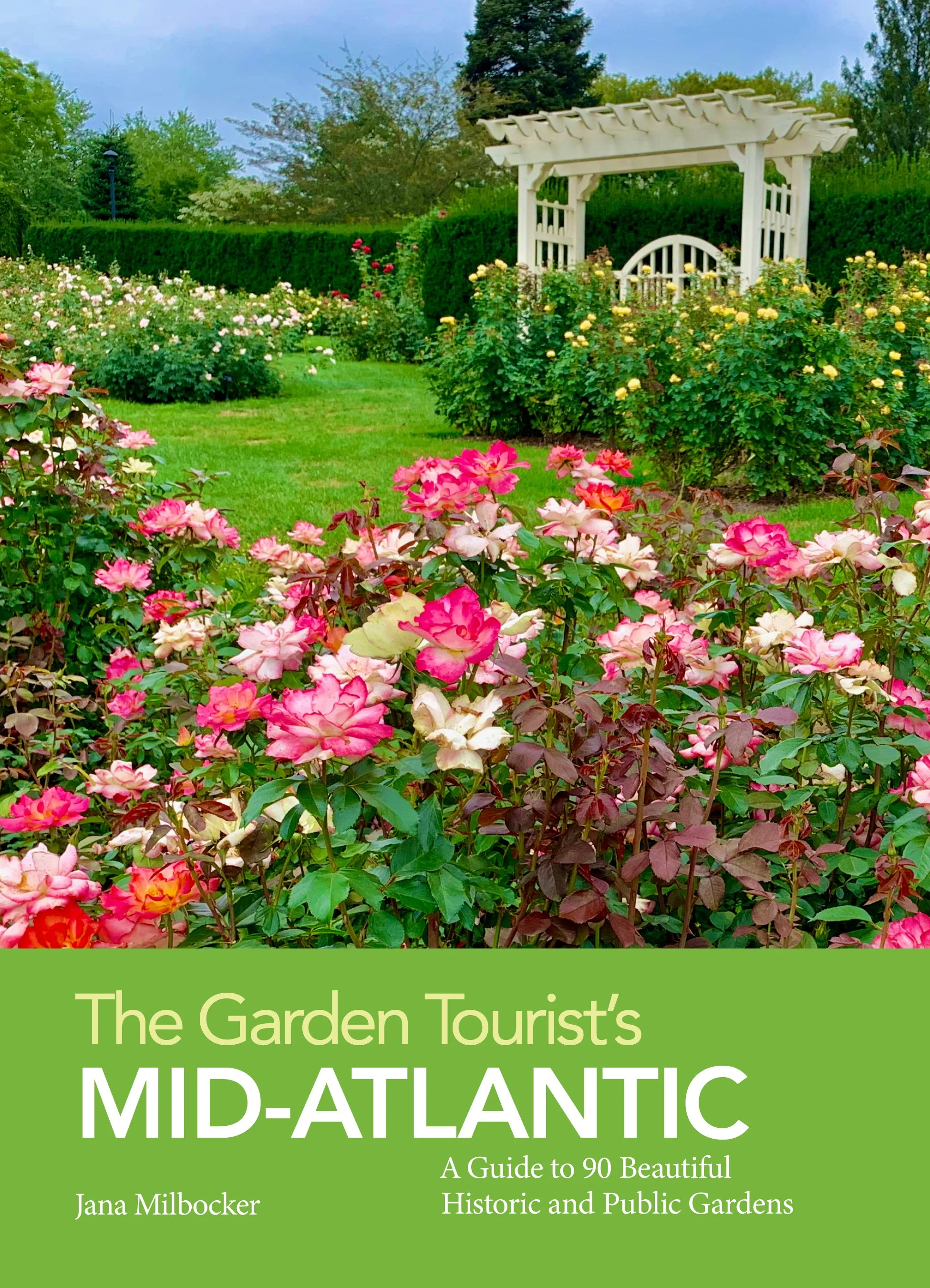 The Garden Tourist's Mid-Atlantic — Enchanted Gardens